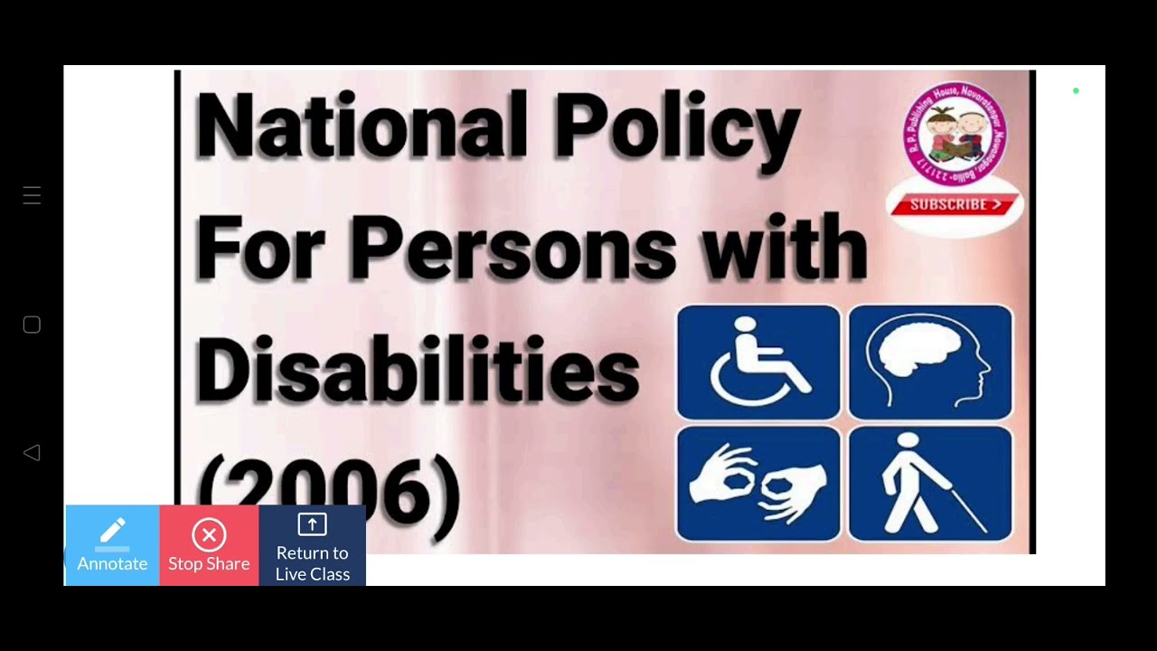 Inclusive Education- National Policy of Education for Persons with Disabilities 2006