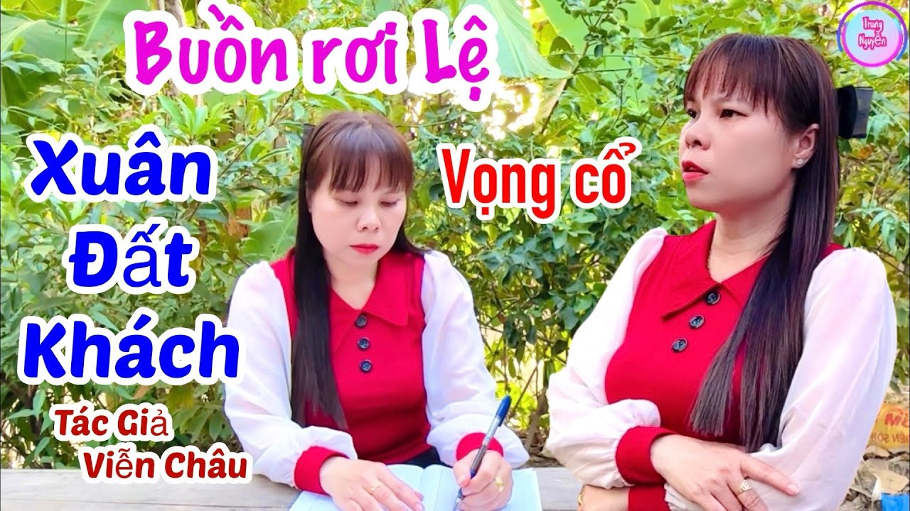 Xuân Đất Khách - Nghe Cảm Động- Trang Nguyễn- Soạn Giả; Viễn Châu 