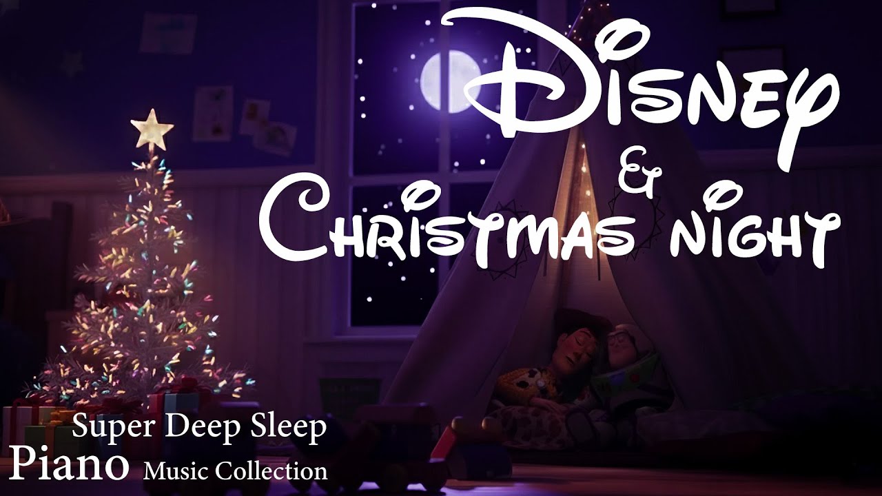 🌌 Disney Christmas Night ❄️ Super Deep Sleep Piano for Peaceful Dreams