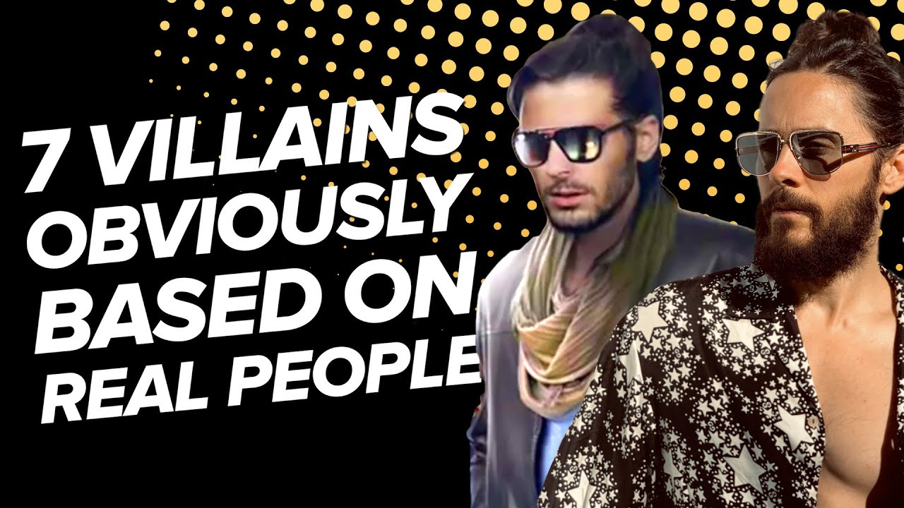 7 Villains Very Obviously Based on Real People