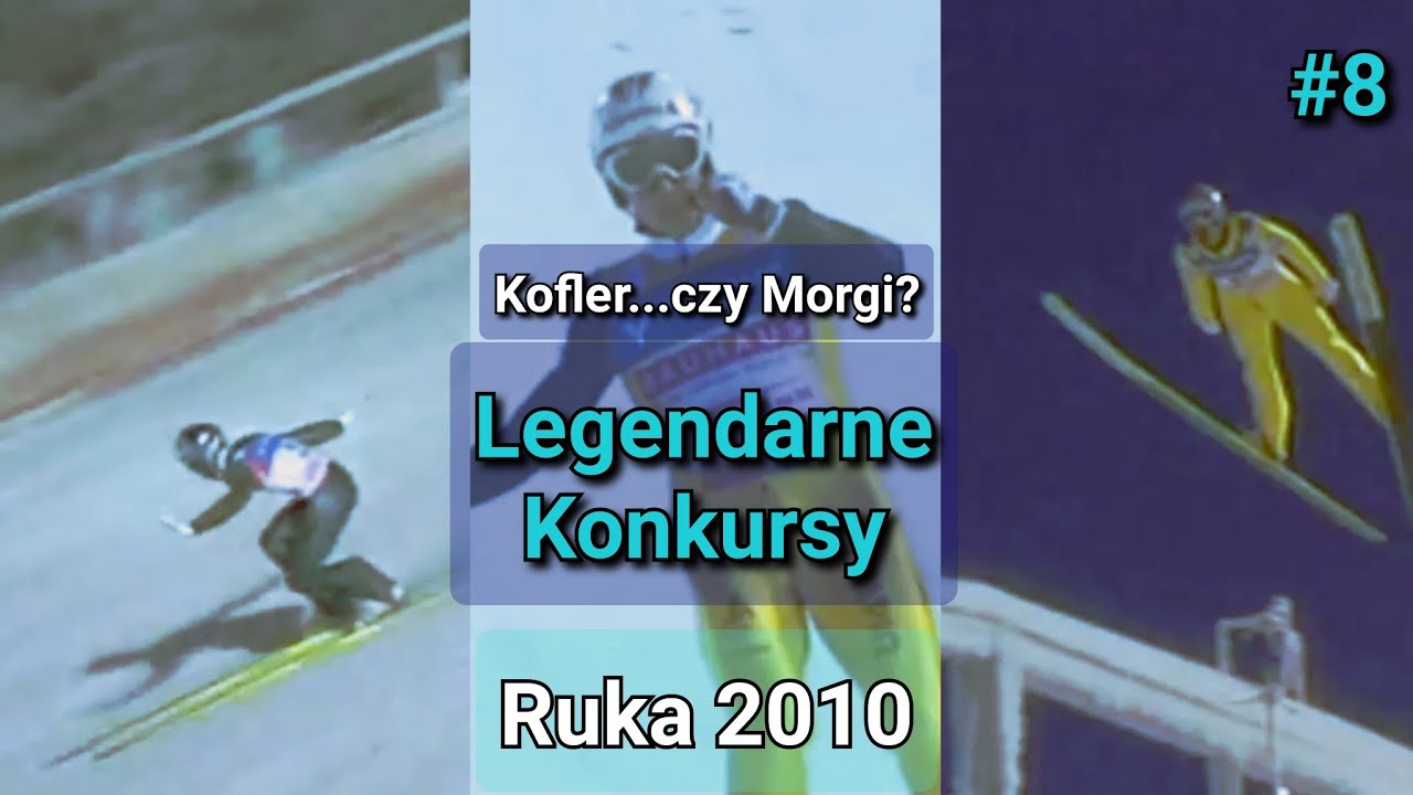 KOFLER...CZY MORGI? - Kuusamo 2010 - Legendarne Konkursy #8