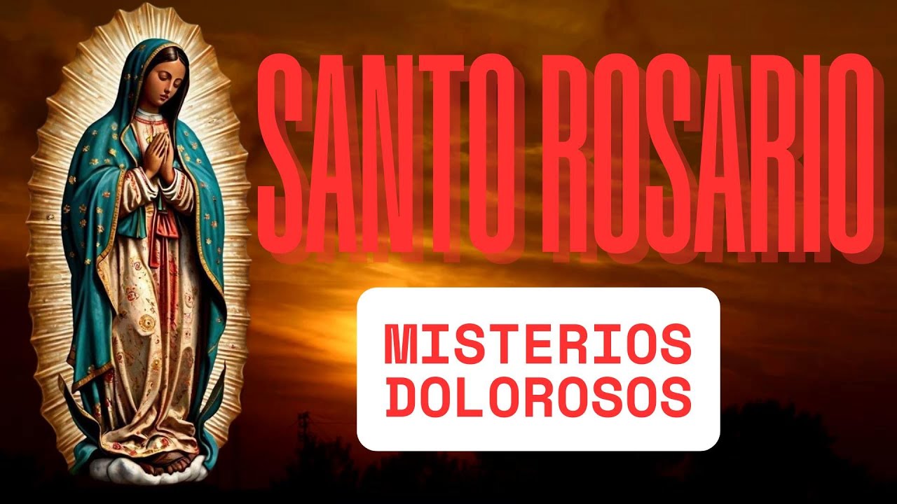 SANTO ROSARIO MISTERIOS DOLOROSOS ⛪ROSARIO PARA EL MARTES 02 DE DICIEMBRE DE 2025 ORACIÓN POR TODOS🙏