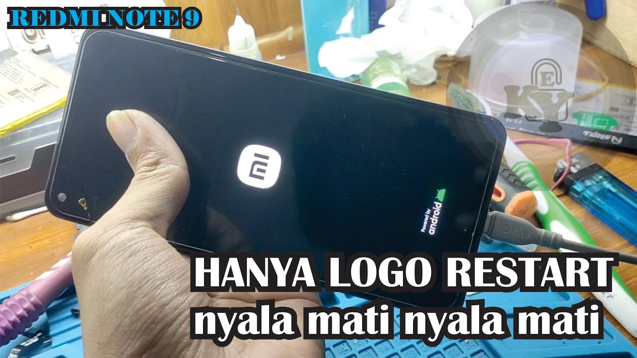 Redmi note 9 ON nyala mati restart logo mi