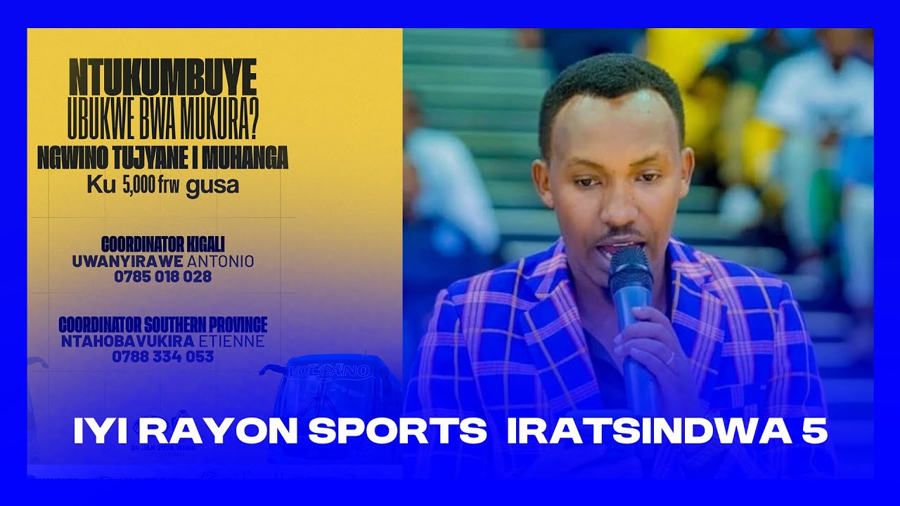 DUFITE UBWOBA KO RAYON SPORTS ITAZAZA || NATWE TUGIYE KUBATSINDA NKA 5 MUBYO BATSINZWE