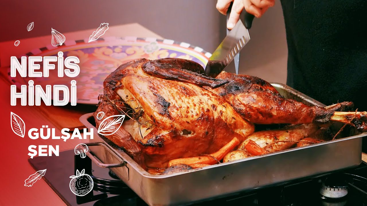 Yeni Yıla Özel Nefis Hindi Tarifi | Yemek Tarifleri | Gülşah Şen'le Pişiriyoruz