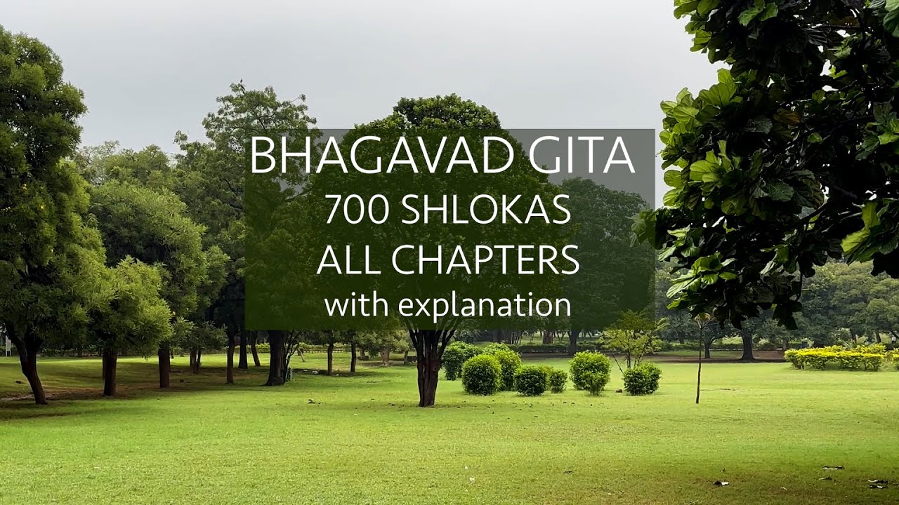 Bhagavad Gita  700 Shlokas | All Chapters | Complete Recitation with Meaning |Just Sudha Gyan