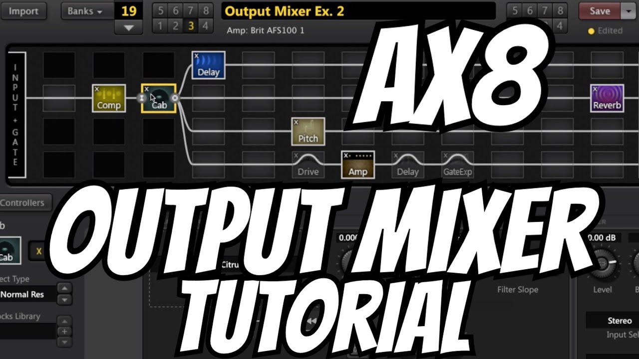 Fractal Audio AX8: Output Mixer Tutorial [Grid, Rows, Parameters, Tips & Tricks, Examples]