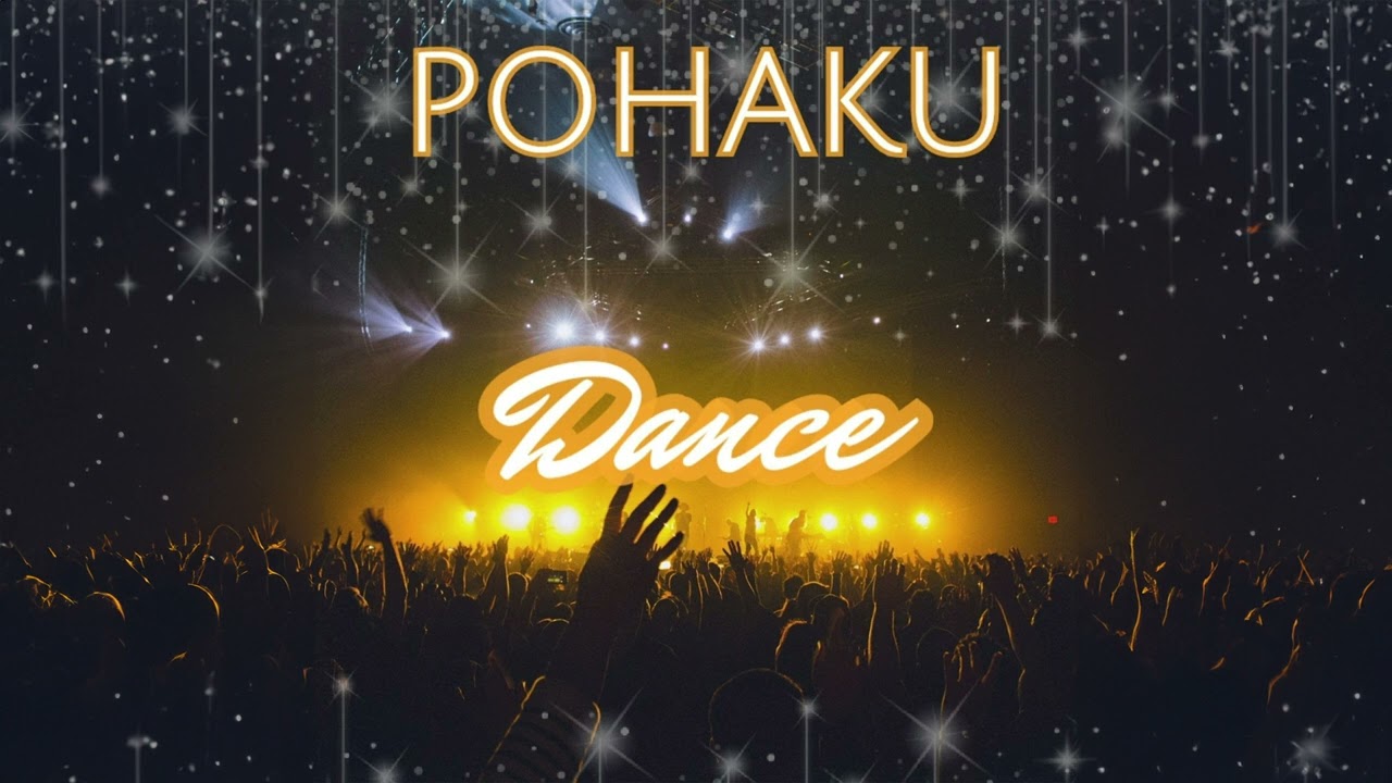 Pohaku - Dance (Audio)