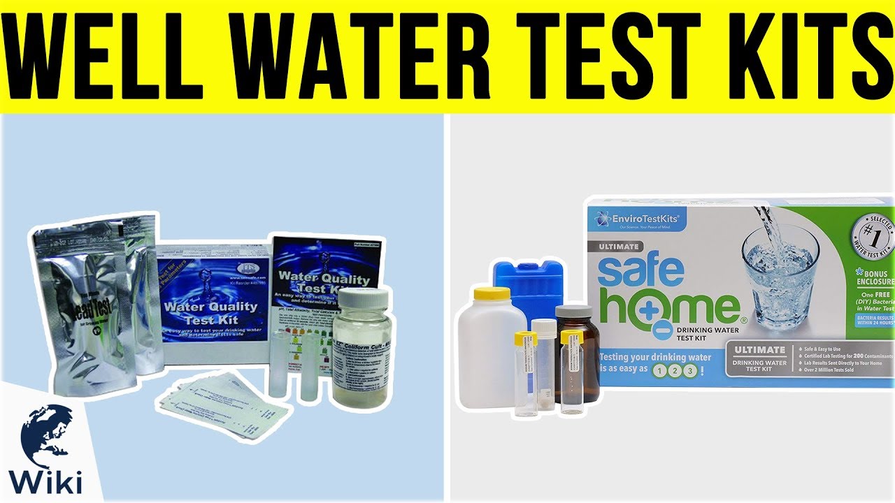 9 Best Well Water Test Kits 2019