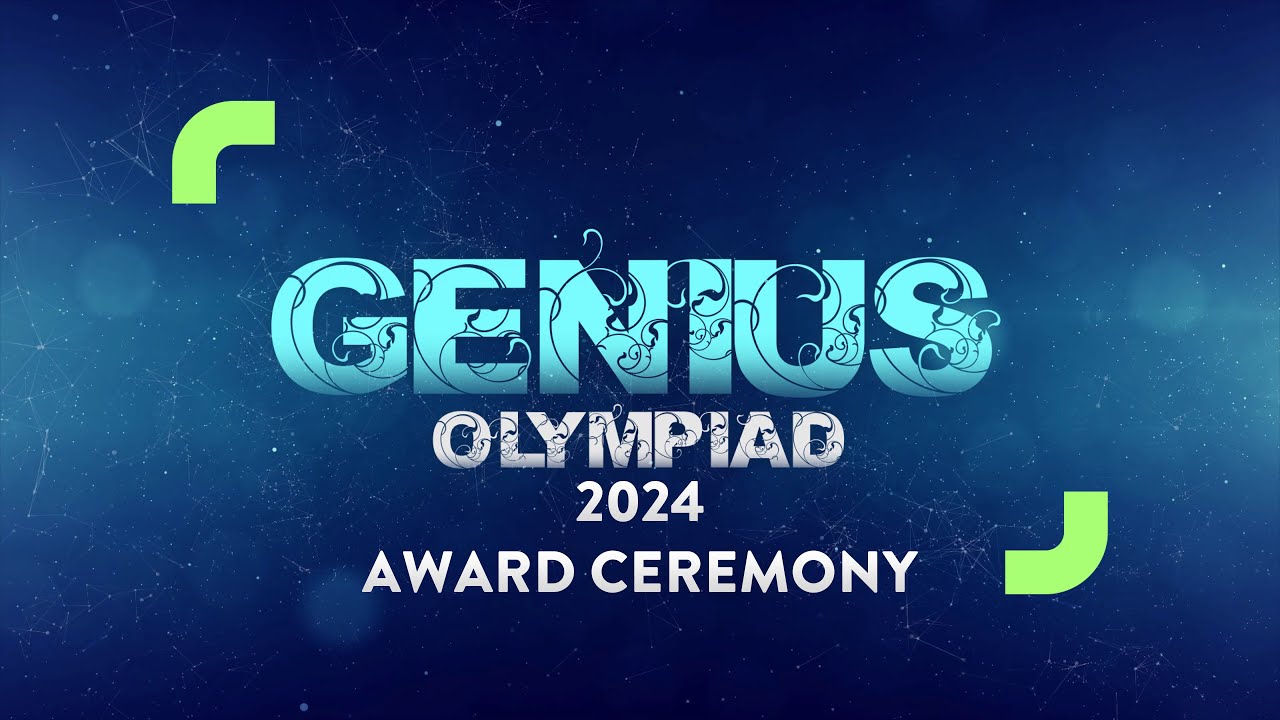 GENIUS Olympiad 2024 Award Ceremony