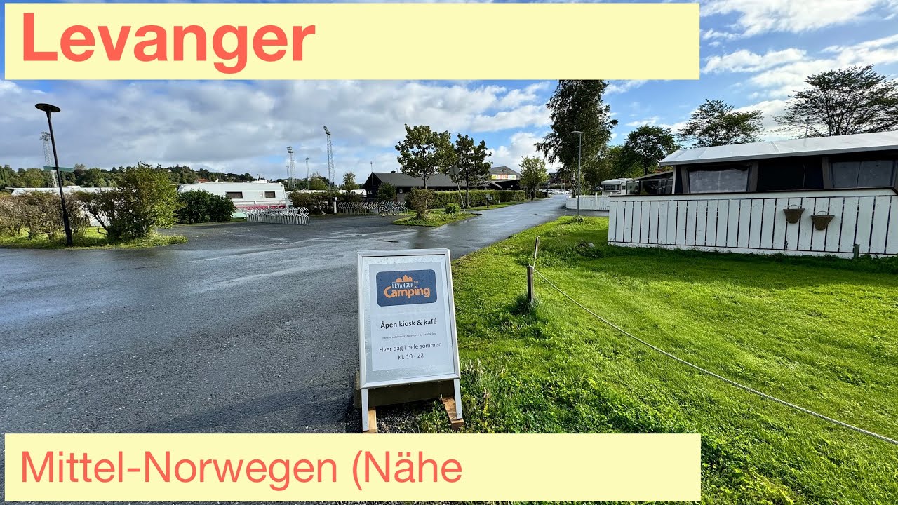 Levanger Camping, Top Campingplatz in der Nähe von Trondheim (Norwegen) am Fjord und der E6