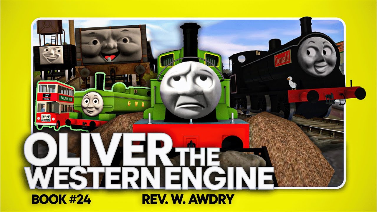 OLIVER THE WESTERN ENGINE || Book 24 (2015)