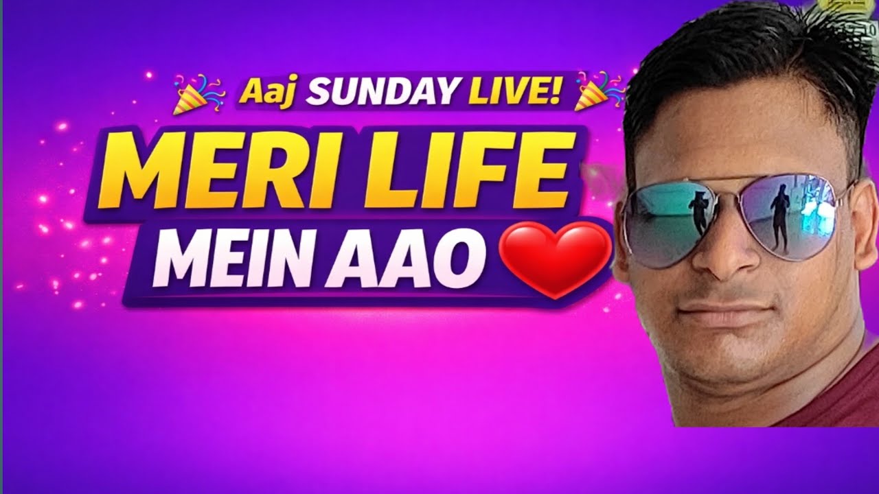 🔥 Aaj Sunday Live 🎉 | Pehli Baar Meri Life Mein Entry Karo 🙏 | Dil Se Swagat ❤️