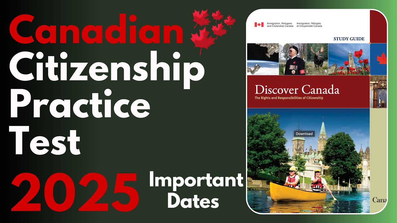 Canadian Citizenship Practice Test | Important Dates