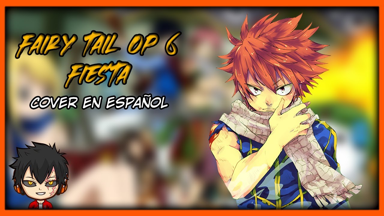 ⏩Fairy Tail Opening 6 