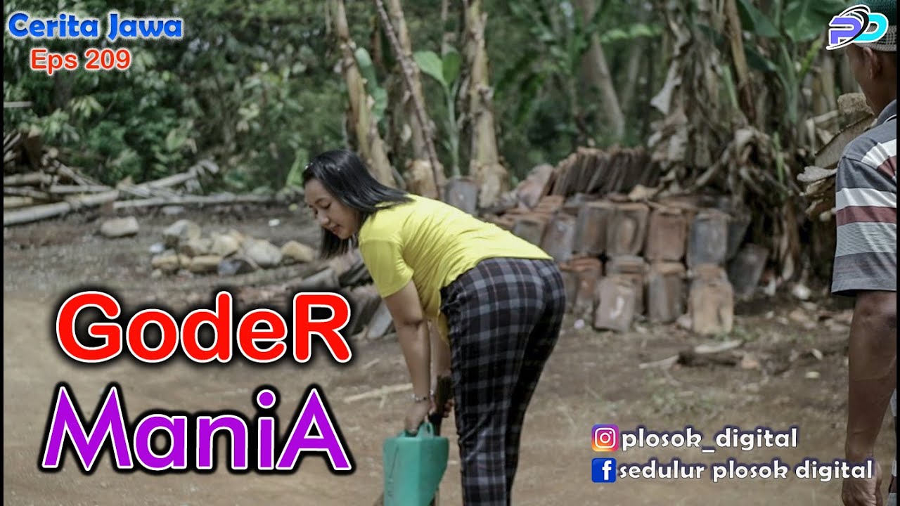 GODER MANIA || Eps 209 || Cerita Jawa
