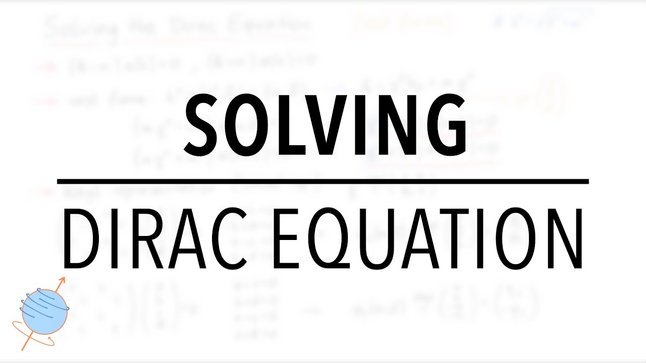 Solving the Dirac Equation | Rest Frame