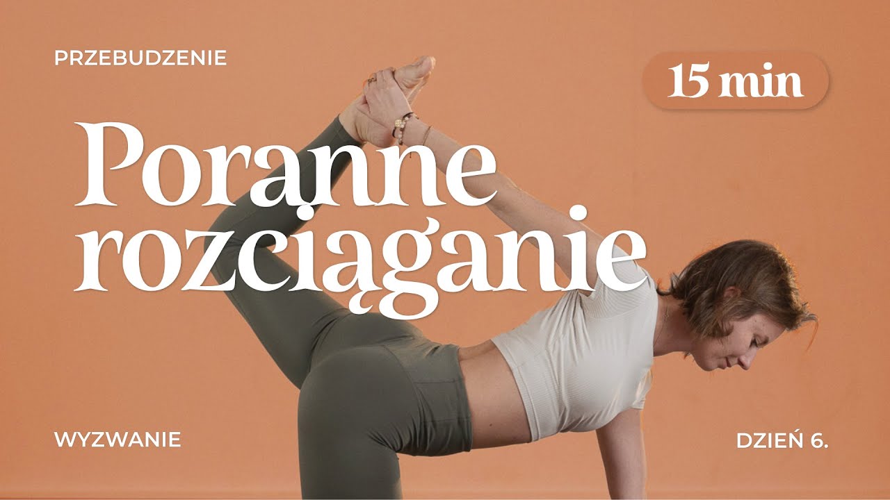 Energetyzująca Joga na Dobry Dzień | PRZEBUDZENIE | ●●○○ | 15 min