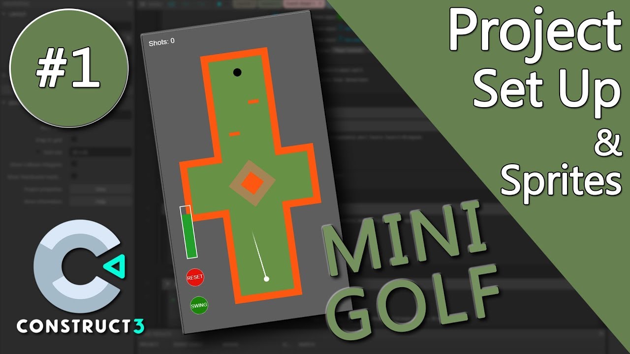 Construct 3 Tutorial #1 - Mini Golf - Mobile Game - No Coding