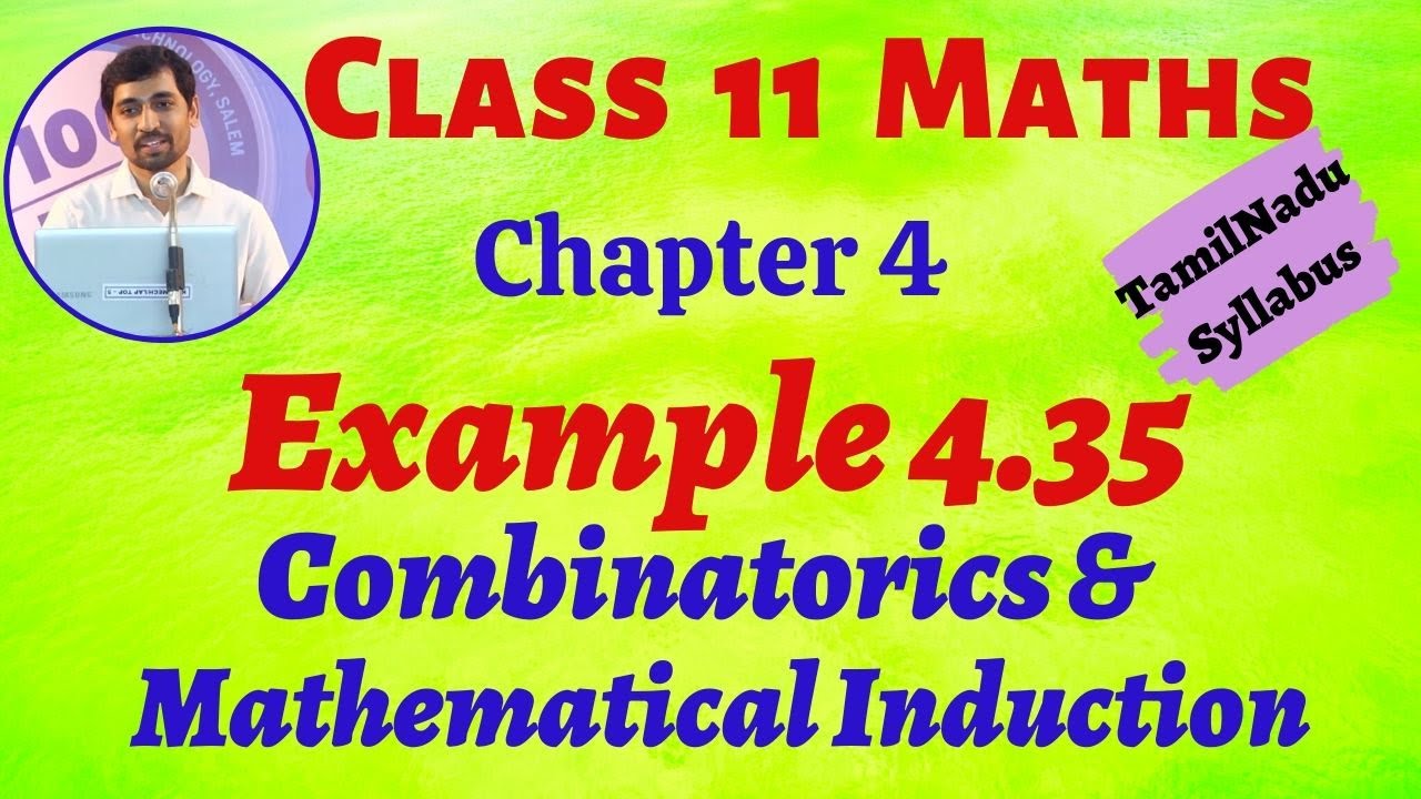 TN 11th Maths | Combinatorics | New Syllabus|TamilNadu| Example 4.35