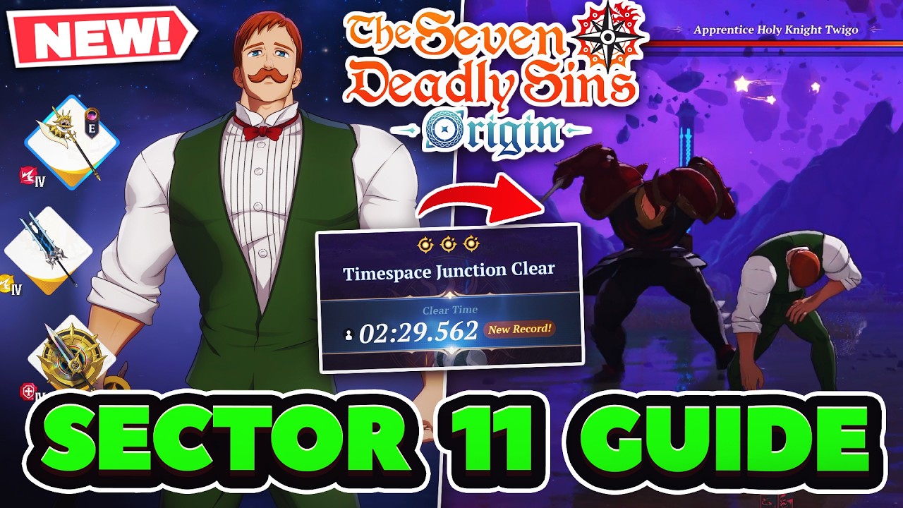 ESCANOR SECTOR 11 3 STAR CLEAR! How To Beat Timespace Junction 11 GUIDE! | 7DS: Origin