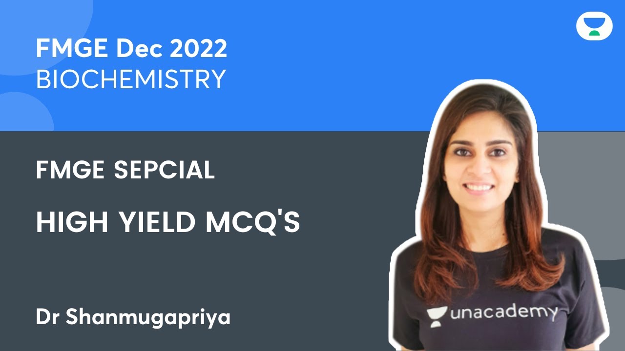 FMGE Dec 2022 | High Yield MCQs Part 2 | Biochemistry | Dr Shanmugapriya