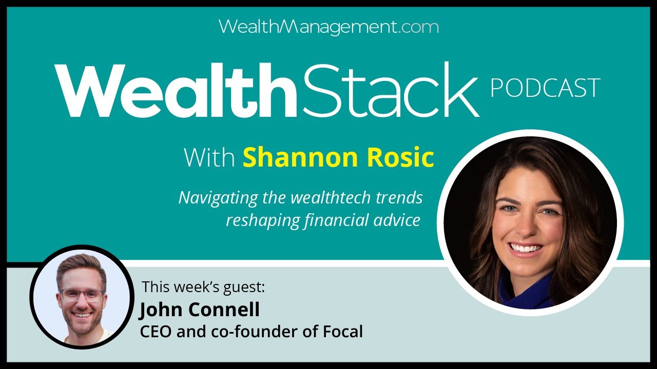 The WealthStack Podcast: How Agentic AI is Revolutionizing Wealth Management with John Connell