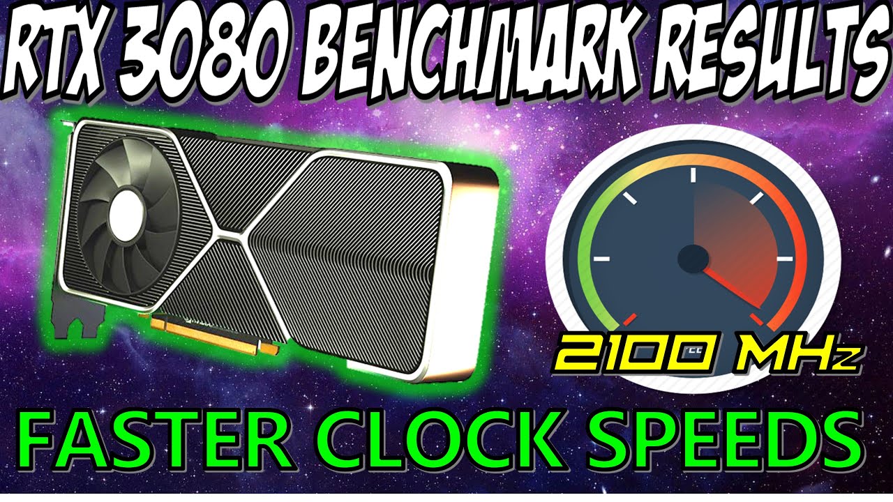RTX 3080 Benchmark Leaked, 2100MHz Reported - Will Ampere Bring FASTER Clock Speeds?
