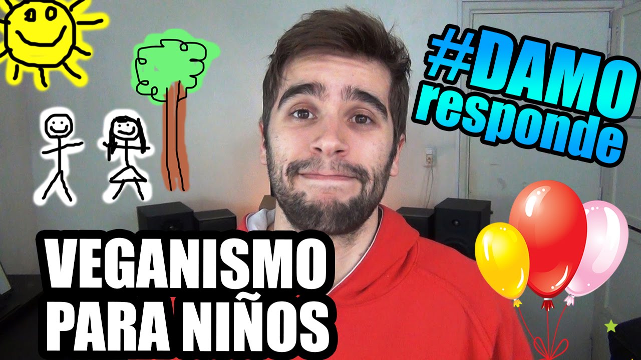 ¿Recomiendas el veganismo para niños? #DAMOresponde