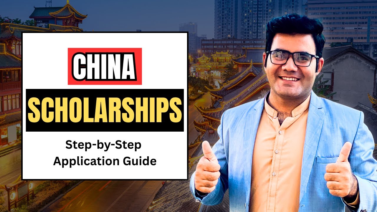 China Scholarships: Types, Required Documents & Step-by-Step Application Guide
