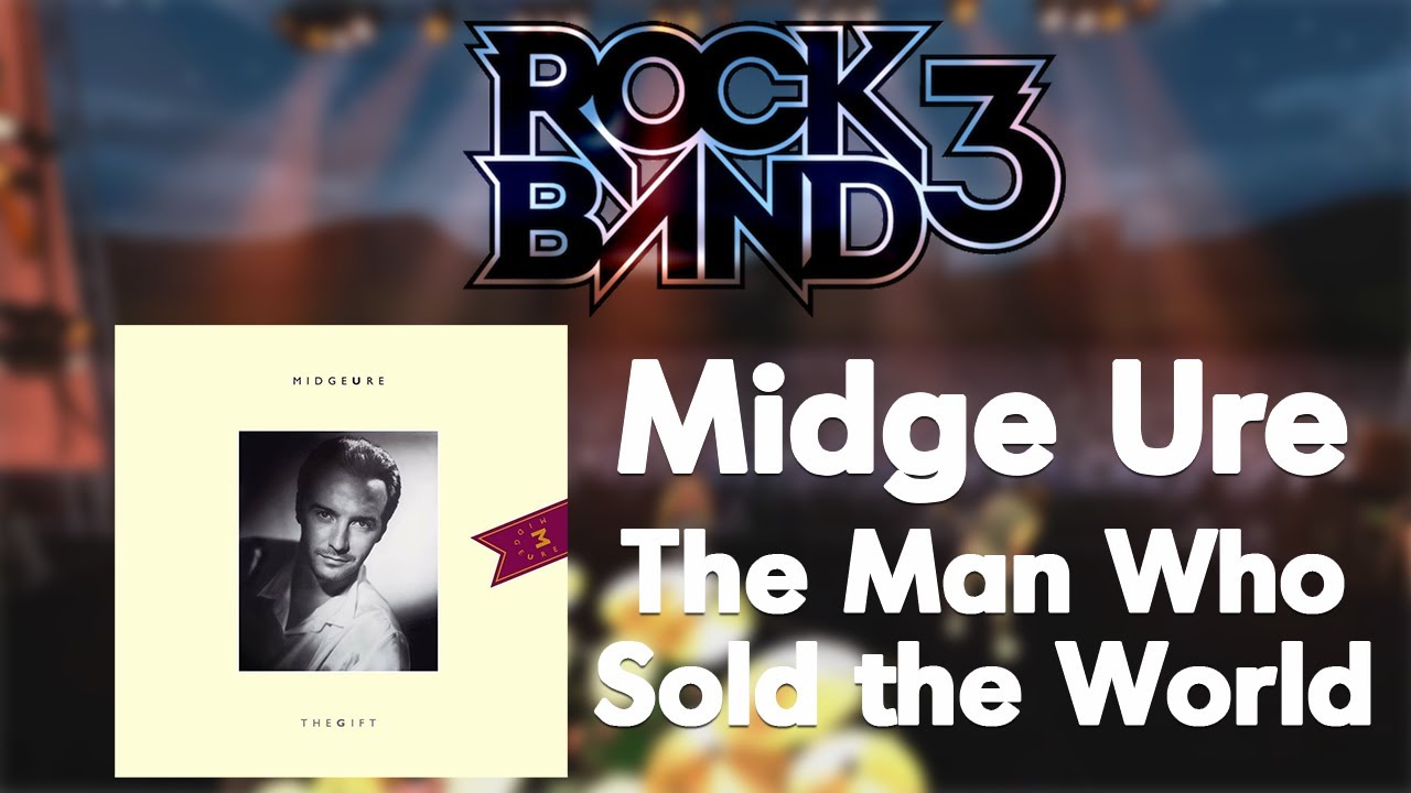 60FPS Rock Band 3 Custom - Midge Ure - The Man Who Sold the World