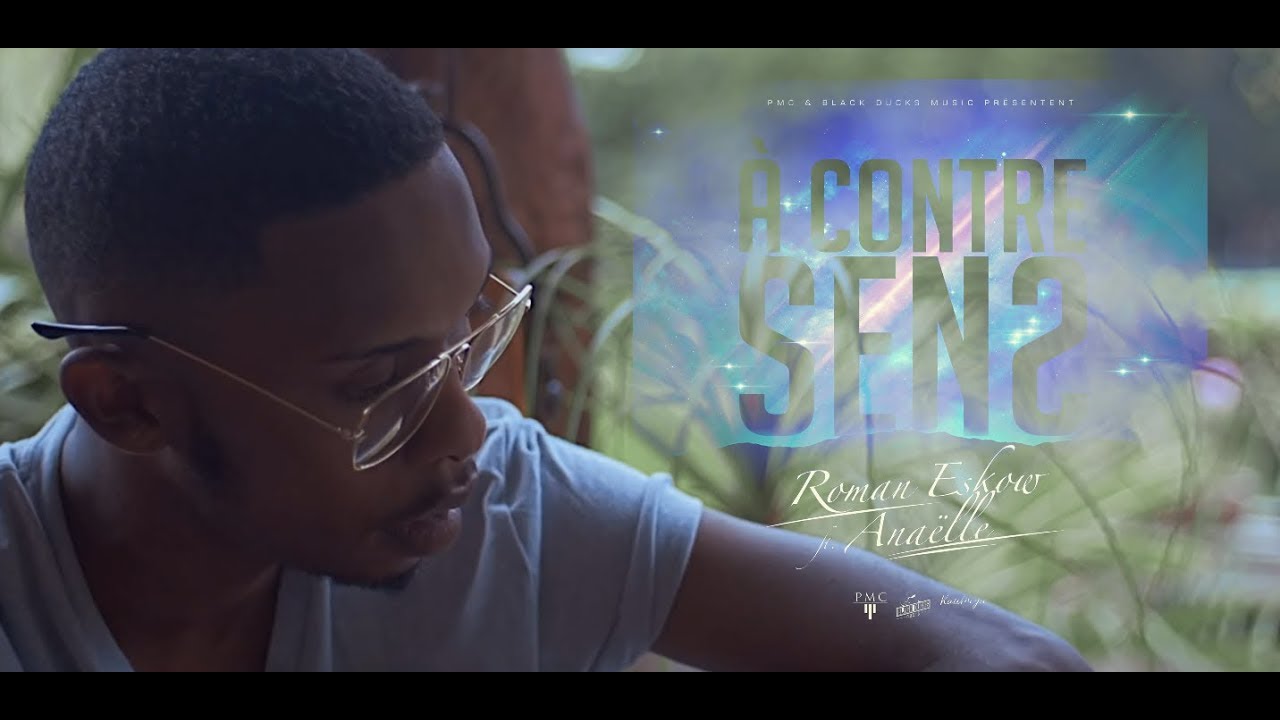 Roman Eskow - A Contre Sens ft. Anaëlle
