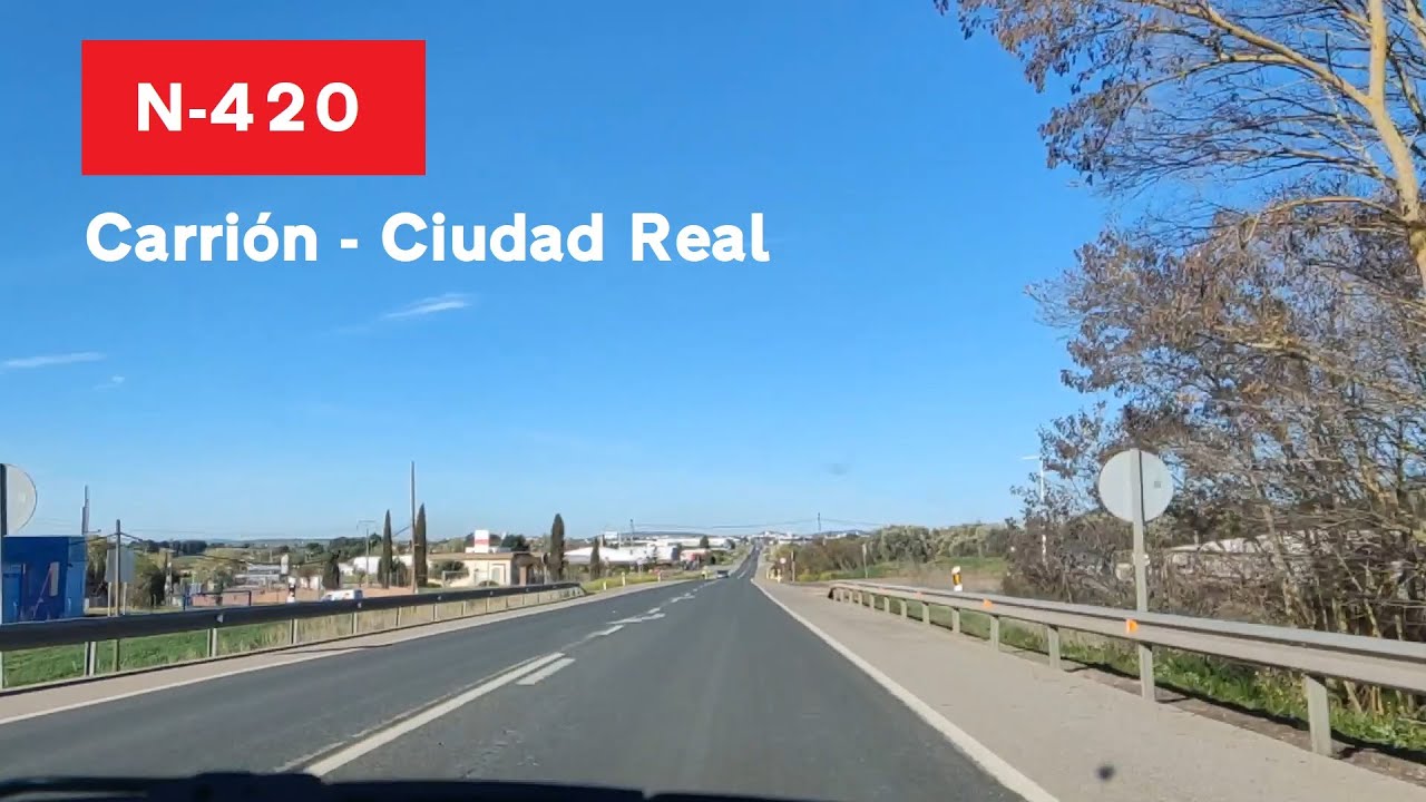 N-420 Carrión de Calatrava - Ciudad Real