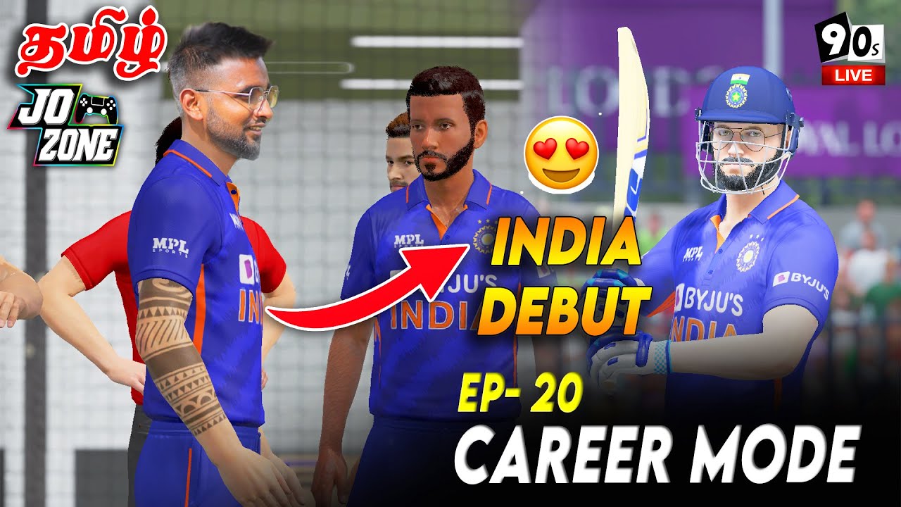 🎇நாம ஜெயிச்சிட்டோம் மாறா ! | Finally India Debut !  Career Mode Episode No.20 ! | Jo Zone