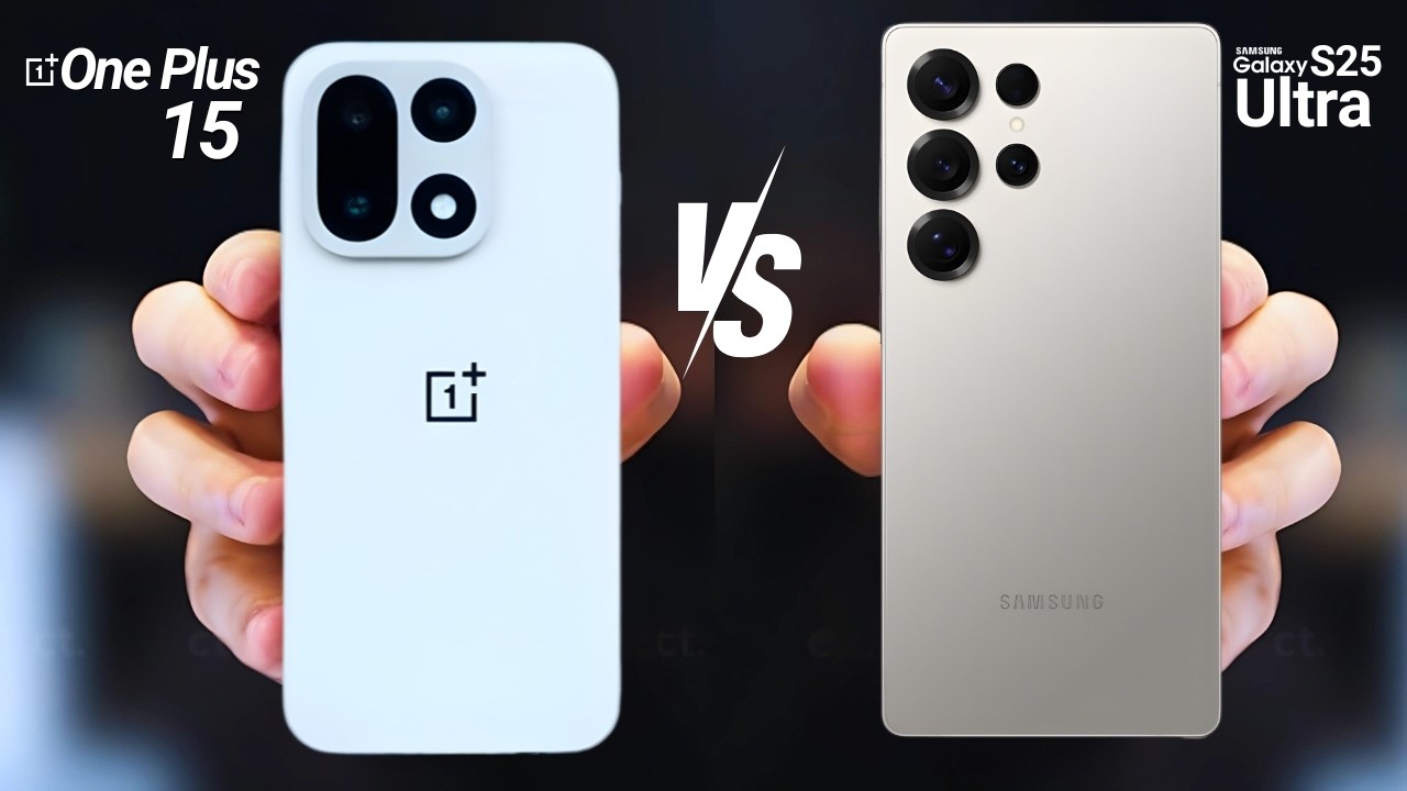 OnePlus 15 и Samsung Galaxy S25 Ultra — ПОТРЯСАЮЩЕ!