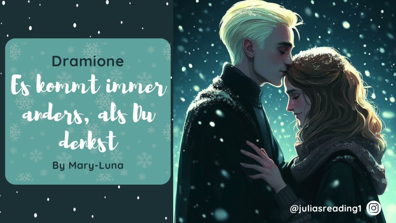 Dramione | Es kommt immer anders, als Du denkst | X-MAS Special #3 | Harry Potter Fanfiction Hörbuch
