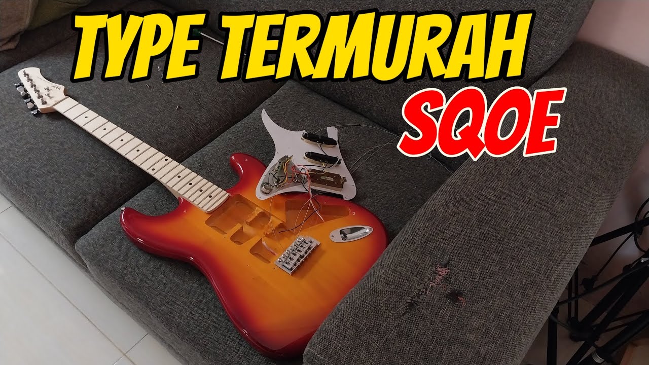 SQOE SEST 250, Ini type paling Murah sqoe dengan style Stratocaster