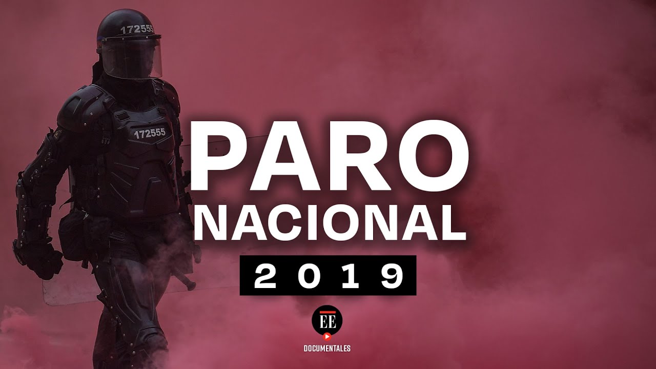 Paro Nacional de 2019, la protesta social que sacudió a Colombia - El Espectador