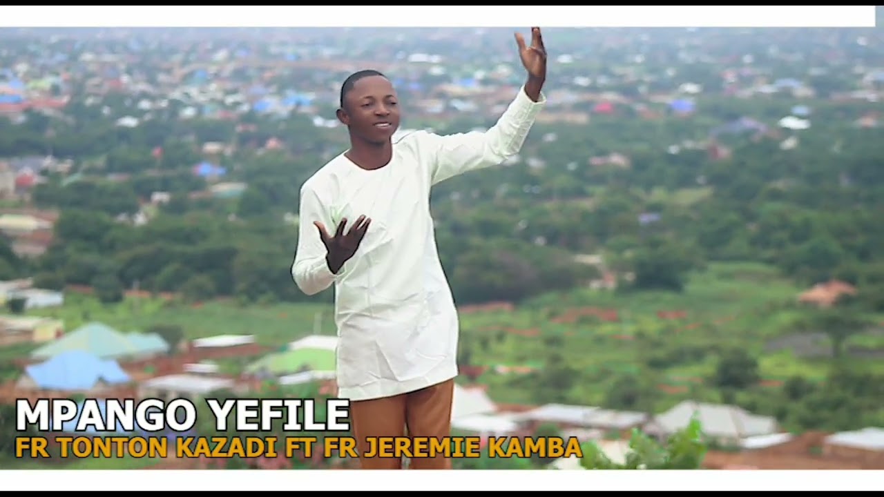 Mpango y'efile frère tonton kazadi FT Fr Jérémy kamba 
