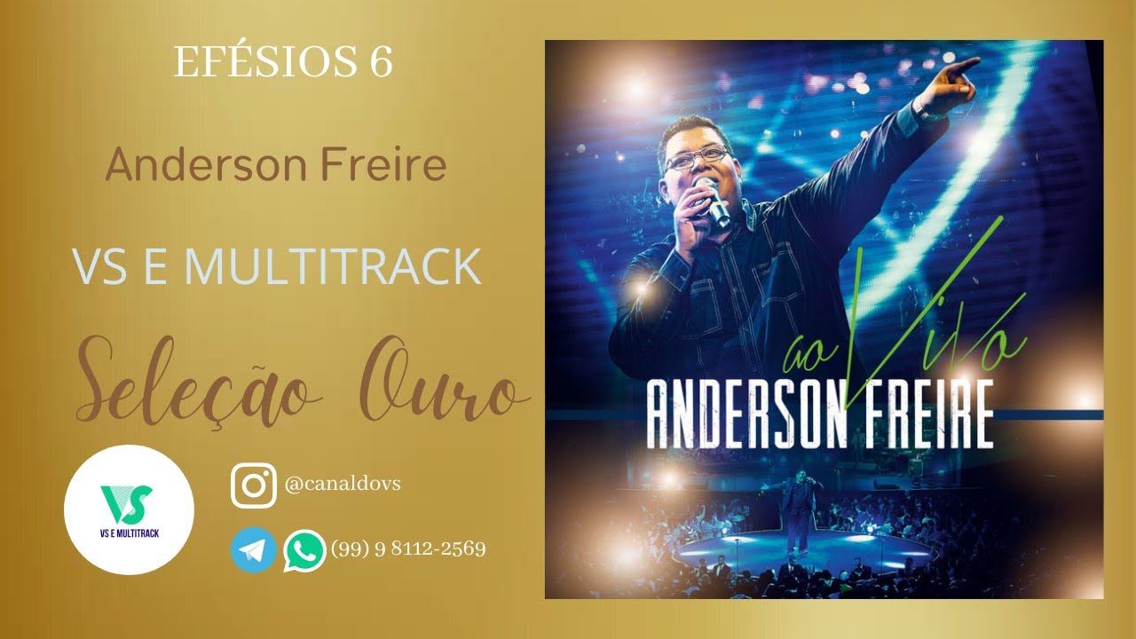Anderson Freire -Efésios 6 - (VS e MULTITRACK)