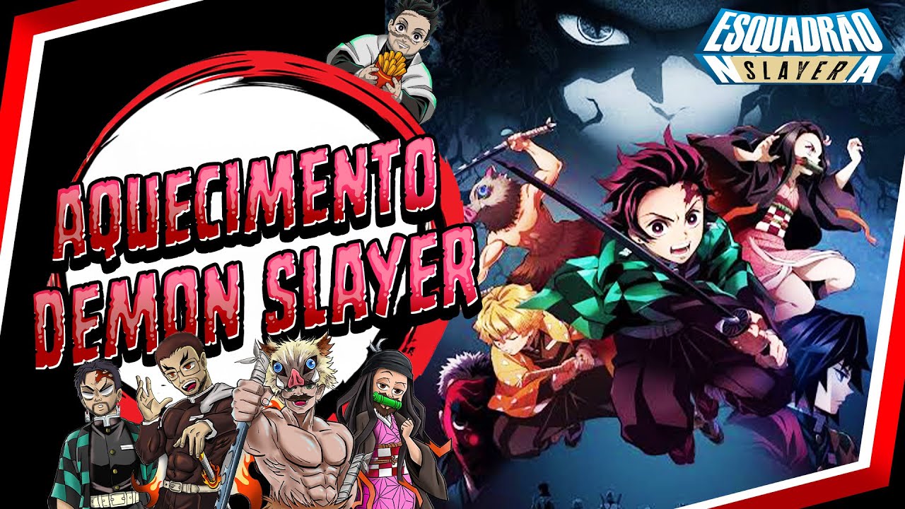 AQUECIMENTO DEMON SLAYER: CASTELO INFINITO | ESQUADRÃO NERDOLA #40