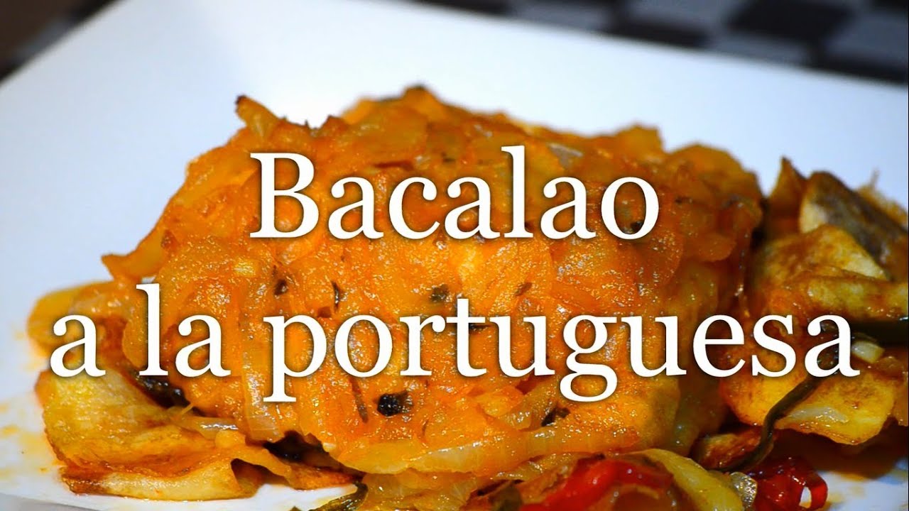 BACALAO A LA PORTUGUESA- Receta fácil
