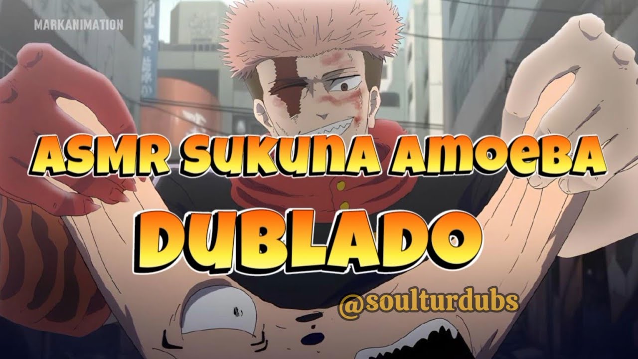 ASMR de slime feat. Sukuna ( jujutsu kaisen fan animaton dublado )