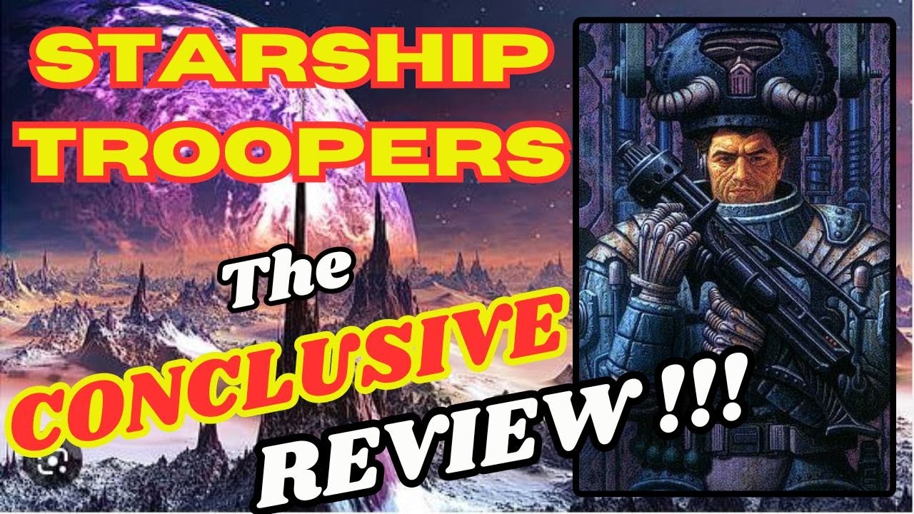Heinlein's STARSHIP TROOPERS ~ the Review TAKE-2
