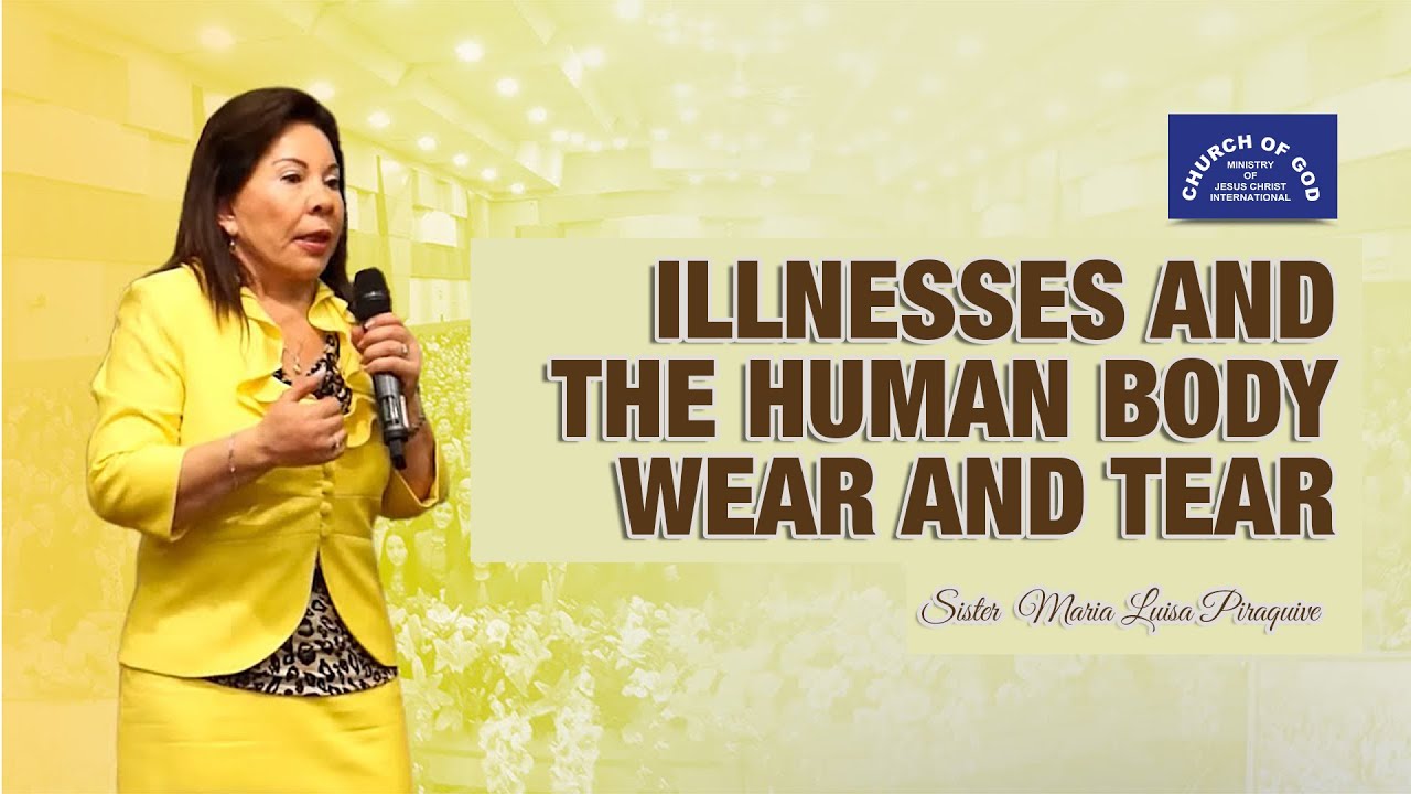 (English) Illnesses and the Human Body's Wear and Tear by Sr. Maria Luisa Piraquive