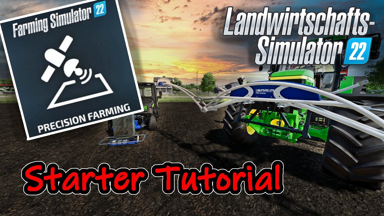 LS22 - Precision Farming DLC - Starter Tutorial - Schnell & Einfach!