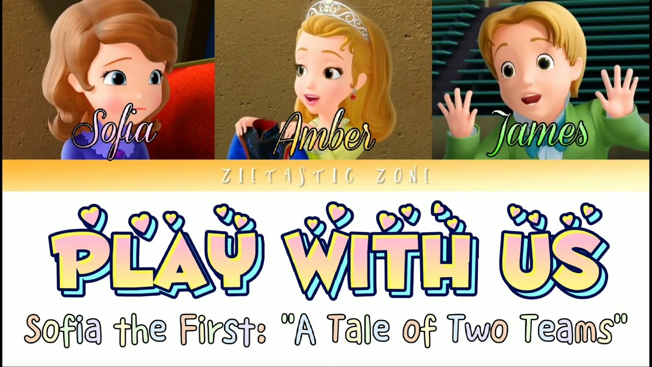 Play With Us - Color Coded Lyrics | Sofia the First 