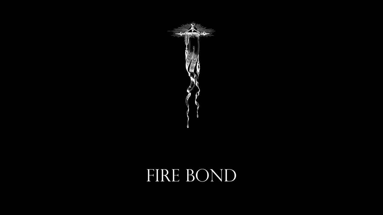 FIRE BOND // Dark Ambient