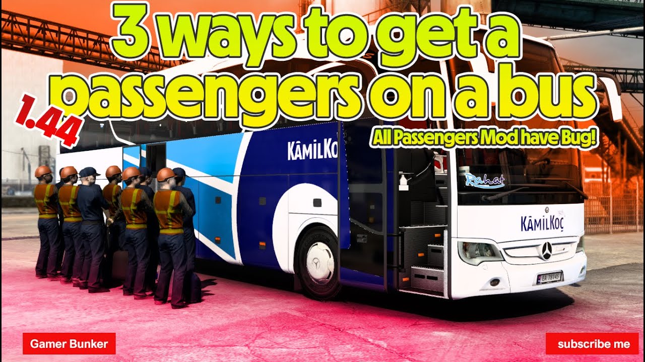 [ETS2] Problems with the passenger bus mod? check this out  [1.44]
