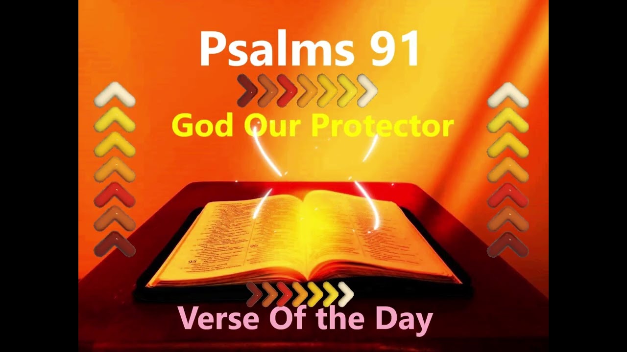 Psalms 91 || Audio Bible || Verse Of the Day || Showers Of Blessings